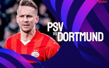 Prediksi PSV Eindhoven vs Borussia Dortmund 21 Februari 2024